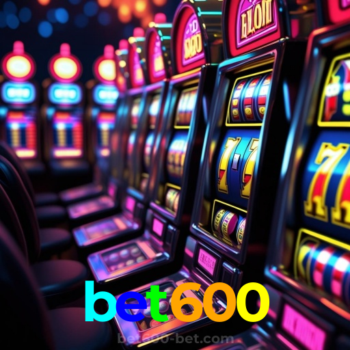 bet600:Em nosso cassino online, a diversão nunca tem fim!