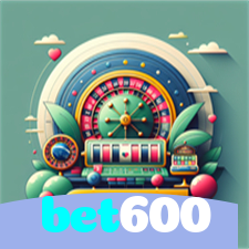 bet600：A melhor plataforma de cassino para apostas no futebol e roleta!