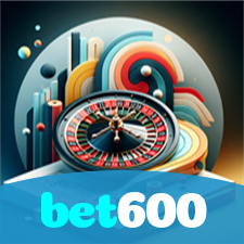 bet600：Jogue no melhor cassino online e conquiste prêmios de verdade!