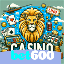 bet600：O melhor cassino online com roleta, poker e apostas no futebol ao vivo!