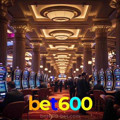 bet600:A experiência de futebol ao vivo e cassino online mais emocionante espera por você!