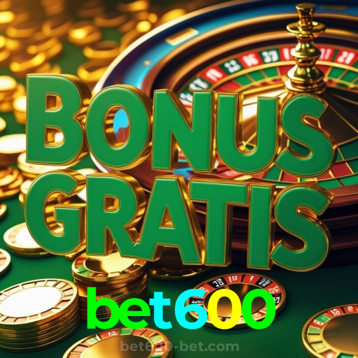 bet600：Entre no cassino e comece a ganhar agora mesmo!