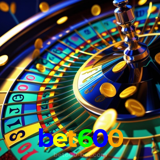 bet600：Aposte no seu time e jogue roleta no cassino mais confiável!