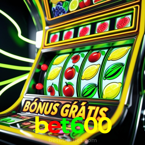 bet600:Apostas emocionantes no futebol e grandes prêmios em jogos de cassino!