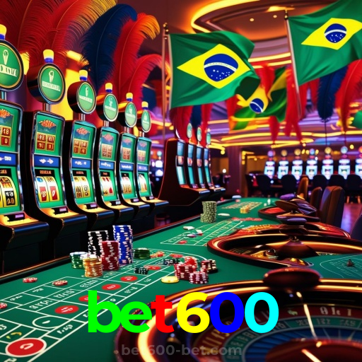 bet600：Apostas no futebol e grandes prêmios nos melhores jogos de cassino!